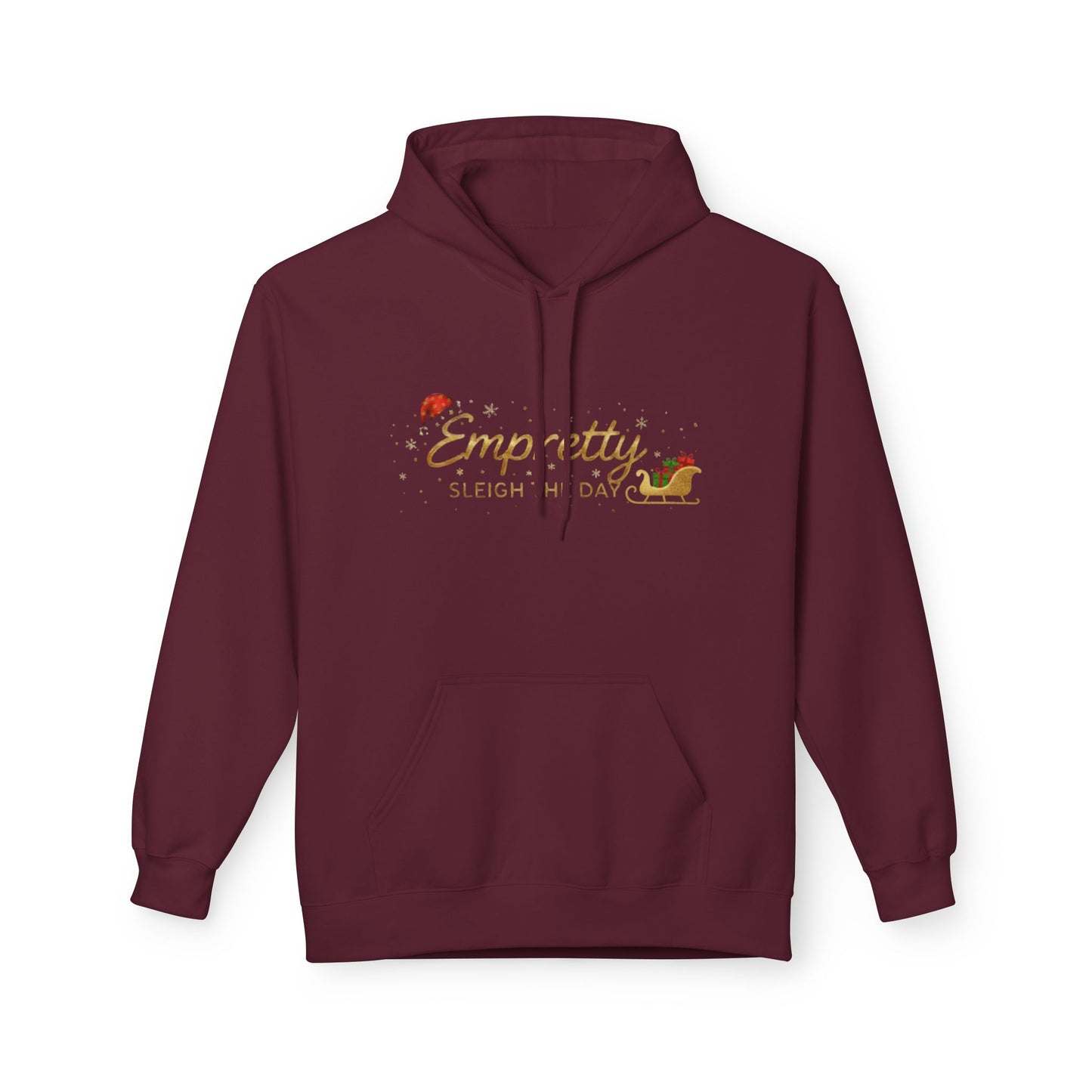 Empretty Sleigh The Day Hoodie