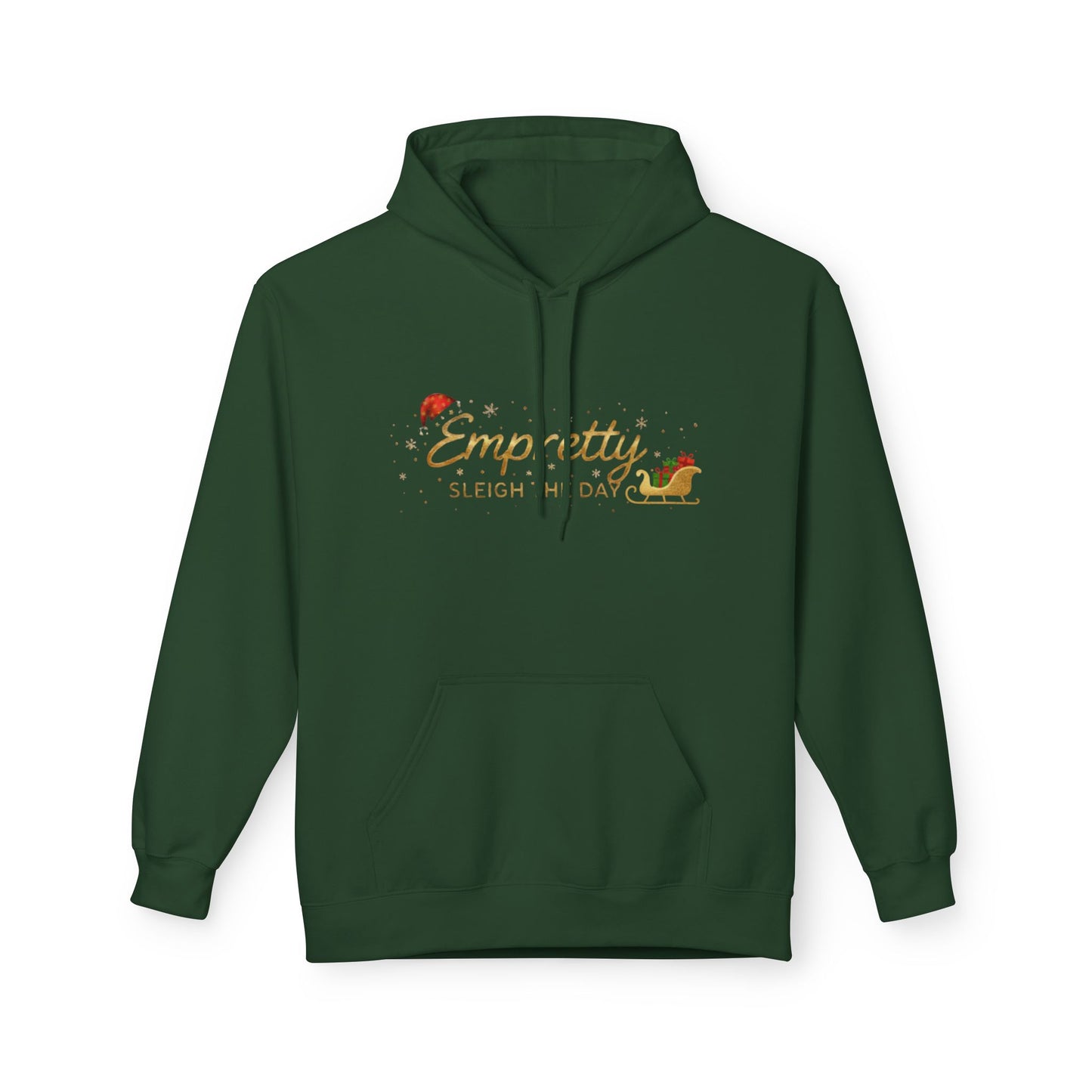 Empretty Sleigh The Day Hoodie
