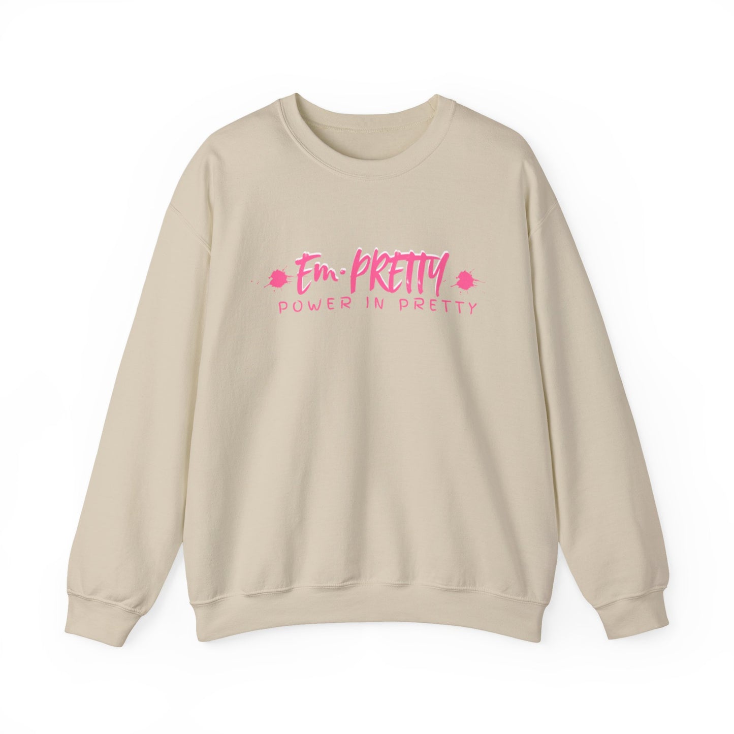 Power in Pretty Sweatshirt, Unisex Crewneck, Cozy Gift, Casual Style, Empowering Fashion, Perfect for All Occasions